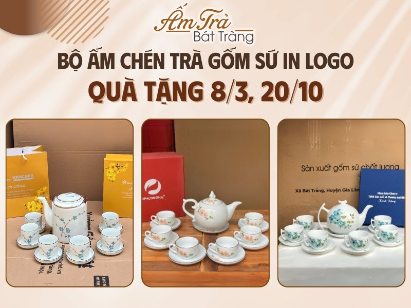 gợi ý bộ ấm chén trà in logo làm quà tri ân 8 thang 3, 20 thang 10