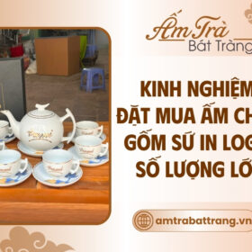 kinh-nghiem-dat-mua-am-chen-qua-tang-in-logo-so-luong-lon