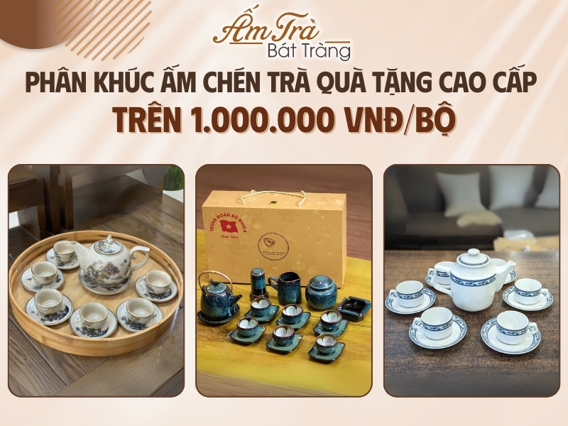phân khúc ấm chén trà gốm sứ quà tặng in logo cao cấp