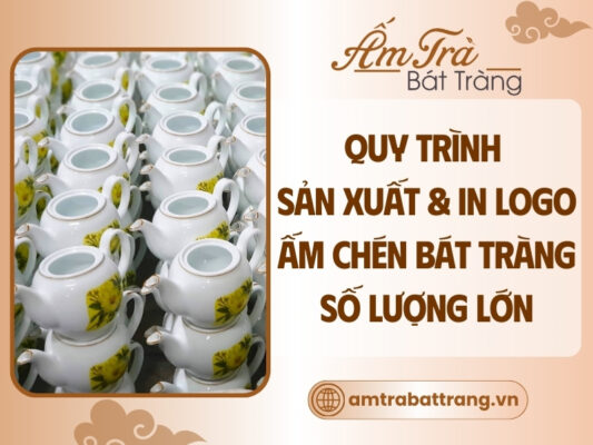 quy-trinh-san-xuat-va-in-logo-len-am-chen