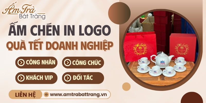 bộ ấm chén in logo làm quà Tết doanh nghiệp theo đối tượng